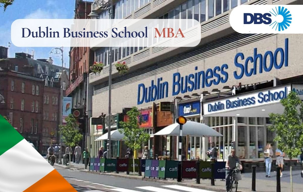 Dublin Business School MBA: Fees For Indian Students, Placement, Requirement, Average Package, Ranking And Review